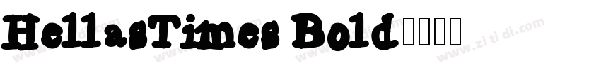 HellasTimes Bold字体转换